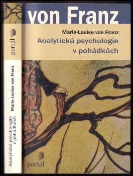 Marie-Louise von Franz: Analytická psychologie v pohádkách