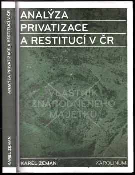 Analýza privatizace a restitucí v ČR