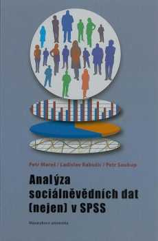 Petr Mareš: Analýza sociálněvědních dat (nejen) v SPSS