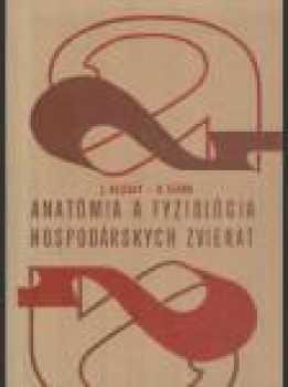 Anatómia a fyziológia hospodárskych zvierat