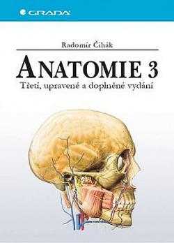 Radomír Čihák: Anatomie 3