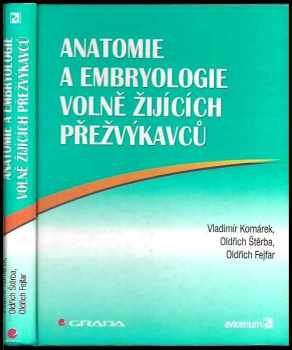 Anatomie a embryologie volně žijících přežvýkavců