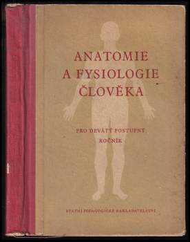 Anatomie a fysiologie člověka pro 9. postupný ročník