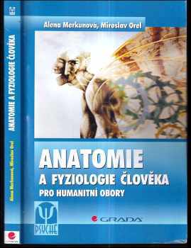 Miroslav Orel: Anatomie a fyziologie člověka pro humanitní obory