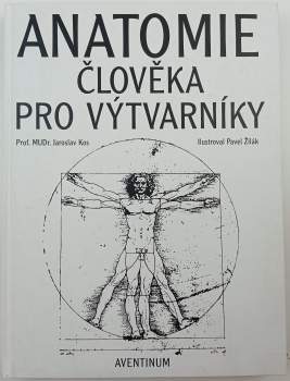 Jaroslav Kos: Anatomie člověka pro výtvarníky