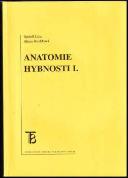 Anatomie hybnosti I
