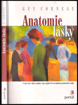 Guy Corneau: Anatomie lásky