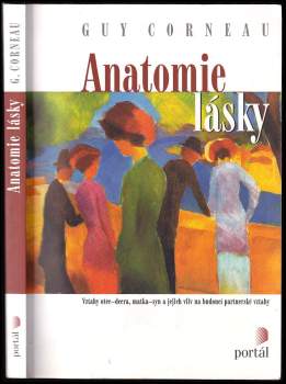Guy Corneau: Anatomie lásky