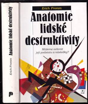Anatomie lidské destruktivity