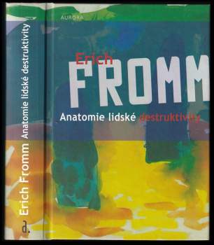 Anatomie lidské destruktivity