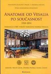 Anatomie od Vesalia po současnost