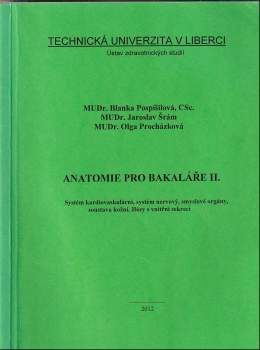 Olga Procházková: Anatomie pro bakaláře II