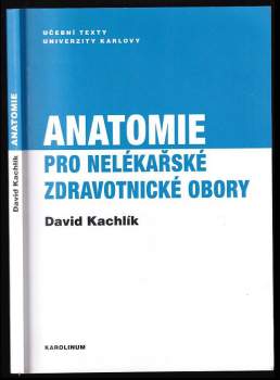 Anatomie pro nelékařské zdravotnické obory