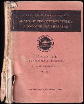 Ladislav Borovanský: Anatomie pro ošetřovatelky a pomocné síly lékařské