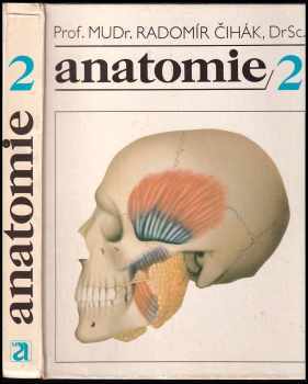 Radomír Čihák: Anatomie