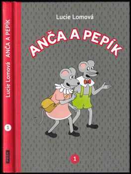 Ivana Lomová: Anča a Pepík