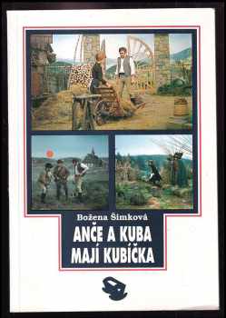 Anče a Kuba mají Kubíčka - Božena Šimková (1993, King a Práh) - ID: 706789