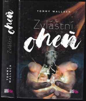 Anchor a Sophie 1. Zvláštní oheň : Zvláštní oheň - Kniha první