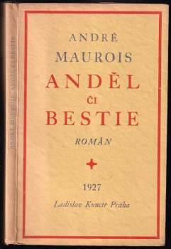 André Maurois: Anděl či bestie
