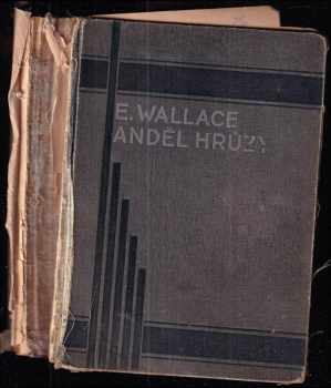 Anděl hrůzy : The angel of terror - Edgar Wallace (1931, Karel Voleský) - ID: 728504