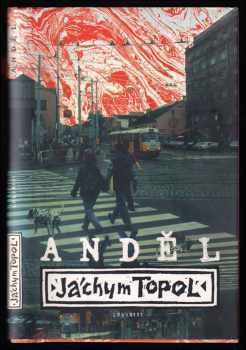 Anděl - Jáchym Topol (2000, Labyrint) - ID: 573823