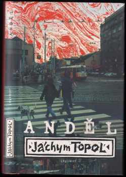 Anděl - Jáchym Topol (2000, Labyrint) - ID: 716986