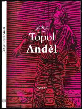Anděl - Jáchym Topol (2017, Torst) - ID: 1933039