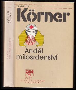 Anděl milosrdenství - Vladimír Körner (1988, Československý spisovatel) - ID: 773230