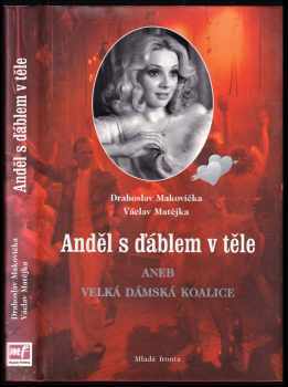 Anděl s ďáblem v těle, aneb, Velká dámská koalice