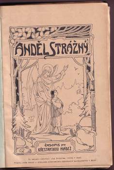 Jan Dvořáček: Anděl Strážný, ROČNÍK XXVI. 1906/097
