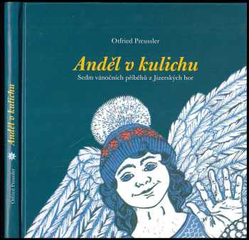 Otfried Preußler: Anděl v kulich - sedm vánočních příběhů z Jizerských hor