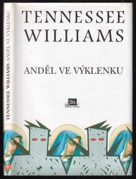 Tennessee Williams: Anděl ve výklenku