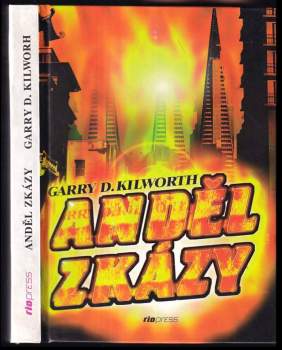 Garry Kilworth: Anděl zkázy