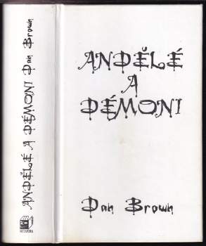 Dan Brown: Andělé a démoni