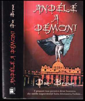 Andělé a démoni - Dan Brown (2003, Metafora) - ID: 602511