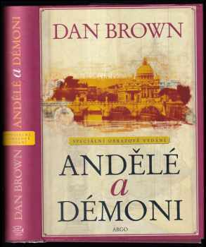 Dan Brown: Andělé a démoni - speciální obrazové vydání