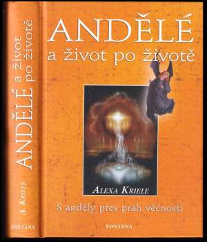 Andělé a život po životě