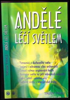 Andělé léčí světlem