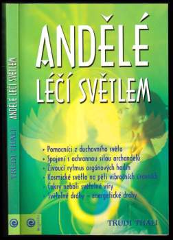 Andělé léčí světlem