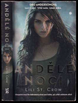 Lili St. Crow: Andělé noci