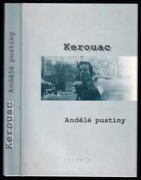 Jack Kerouac: Andělé pustiny