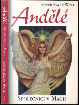 Silver RavenWolf: Andělé
