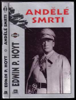 Edwin Palmer Hoyt: Andělé smrti