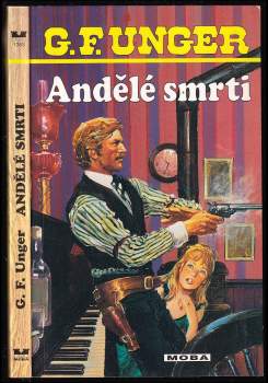 Gert F Unger: Andělé smrti