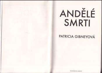 Patricia Gibney: Andělé smrti