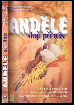 Andělé stojí při nás