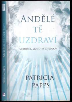Andělé tě uzdraví