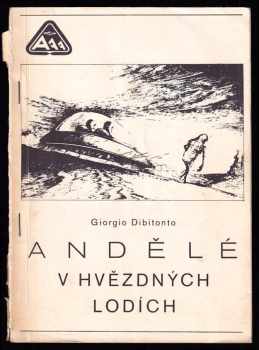 Giorgio Dibitonto: Andělé v hvězdných lodích