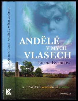 Lorna Byrne: Andělé v mých vlasech