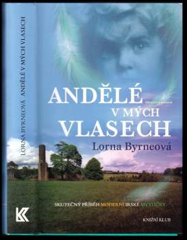 Lorna Byrne: Andělé v mých vlasech